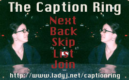 The Caption Ring